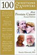 Book cover image of 100 Q&A About Prostate Cancer, 2nd Edition by Pamela Ellsworth