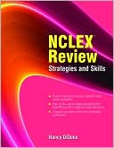 Book cover image of NCLEX Review: Strategies and Skills by Nancy DiDona