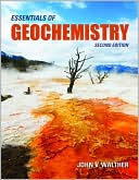 John V. Walther: Essentials of Geochemistry