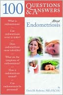 Book cover image of 100 Q&A About Endometriosis by David B. Redwine