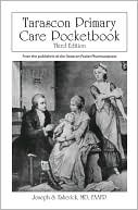 Joseph Esherick: Tarascon Primary Care Pocketbook, 3rd Edition