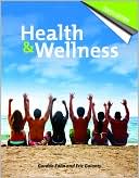 Book cover image of Health and Wellness by Gordon Edlin