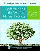 Book cover image of Understanding the Work of Nurse Theorists: A Creative Beginning by Kathleen Sitzman