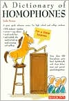 Book cover image of A Barron's Dictionary of Homophones by M.A. Leslie Presson