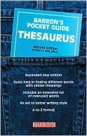 Book cover image of Barron's Pocket Guide Thesaurus by Arthur Bell, Ph.D.