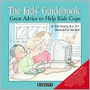 Tova Navarra: The Kids' Guidebook: Great Advice to Help Kids Cope