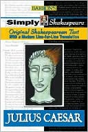 William Shakespeare: Julius Caesar (Simply Shakespeare Series)
