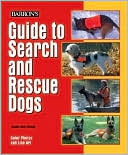 Book cover image of Guide to Search and Rescue Dogs by Angela Eaton Snovak