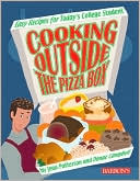 Jean Patterson: Cooking Outside the Pizza Box: Easy Recipes for Today's College Student