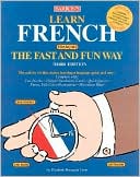 Book cover image of Learn French the Fast and Fun Way by E. Leete