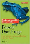 R.D. Bartlett: Reptile and Amphibian Keeper's Guides: Poison Dart Frogs