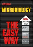 Book cover image of Microbiology the Easy Way by Rene Kratz Ph.D.