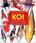 Keith Holmes: The World of Koi (Mini Encyclopedia Series)