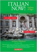 Book cover image of Italian Now!: A Level one Worktext by Marcel Danesi