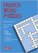Marcel Danesi, Ph.D.: French Word Puzzles
