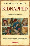 Book cover image of Kidnapped (Graphic Classics Series) by Robert Louis Stevenson