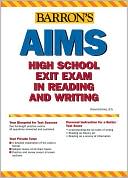 Book cover image of Barron's AIMS Reading and Writing: Arizona's Instrument to Measure Standards, High School Exit Exams by Dianna Sanchez B.S.