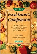 Sharon Tyler Herbst: New Food Lover's Companion