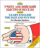 Book cover image of Learn English the Fast and Fun Way by Thomas Beyer Jr. Ph.D.
