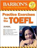 Book cover image of Barron's Practice Exercises for the TOEFL by Pamela J. Sharpe Ph.D.