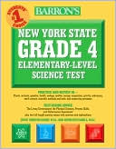 Book cover image of Barron's New York State Grade 4 Elementary-Level Science Test by Joyce Thornton Barry
