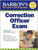 Book cover image of Barron's Correction Officer Exam by Donald J. Schroeder