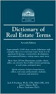 Jack P. Friedman Ph.D.: Dictionary of Real Estate Terms