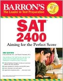 Book cover image of Barron's SAT 2400: Aiming for the Perfect Score by Linda Carnevale