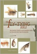 Peter Gathercole: The Fly-Tying Bible: 100 Deadly Trout and Salmon Flies in Step-by-Step Photographs