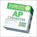 Book cover image of Barron's AP Chemistry Flash Cards by Neil D. Jespersen Ph.D.