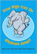 Guy Campbell: How High Can an Elephant Jump?