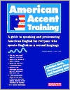 Book cover image of American Accent Training by Ann Cook