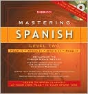 Book cover image of Mastering Spanish: Level Two by Foreign Service Institute