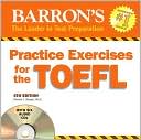 Pamela J. Sharpe Ph.D.: Practice Exercises for the TOEFL Audio CD Pack