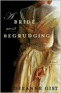 Book cover image of Bride Most Begrudging by Deeanne Gist