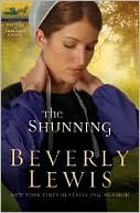 Book cover image of The Shunning (Heritage of Lancaster County Series #1) by Beverly Lewis