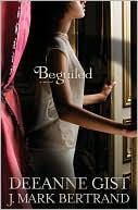 Deeanne Gist: Beguiled