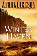 Book cover image of Winter Haven by Athol Dickson