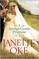Book cover image of Spring's Gentle Promise by Janette Oke