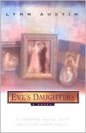 Book cover image of Eve's Daughters by Lynn Austin