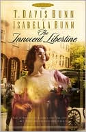 Book cover image of Innocent Libertine by T. Davis Bunn