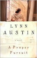 Book cover image of A Proper Pursuit by Lynn Austin