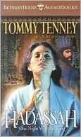 Book cover image of Hadassah: One Night with the King by Tommy Tenney
