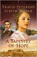 Book cover image of A Tapestry of Hope (Lights of Lowell Series #1) by Tracie Peterson