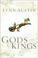 Book cover image of Gods and Kings by Lynn Austin