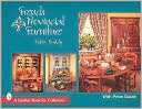Book cover image of French Provincial Furniture by Robin Ruddy