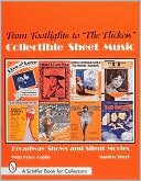 Marion Short: Collectible Sheet Music from Footlights to the Flickers: Broadway Shows and Silent Movies