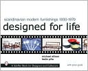 Michael Ellison: Designed for Life: Scandinavian Modern Furnishings 1930-1970