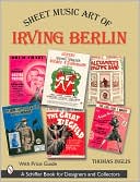 Thomas Inglis: Sheet Music Art of Irving Berlin