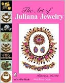 Book cover image of The Art of Juliana Jewelry by Katerina Musetti